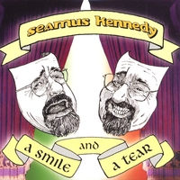 Seamus Kennedy : A Smile And A Tear