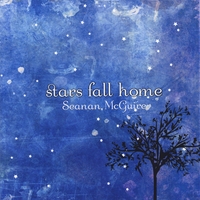 Seanan McGuire : Stars Fall Home