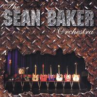 The Sean Baker Orchestra : The Sean Baker Orchestra