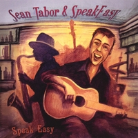 Sean Tabor & SpeakEasy : Speak Easy
