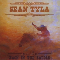 Sean Tyla : Back In The Saddle