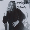 SEARCHING FOR WENDY: Searching for Wendy