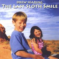 Drew Searing : The Last Sloth Smile