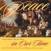 SEATTLE PRO MUSICA: Peace in Our Time