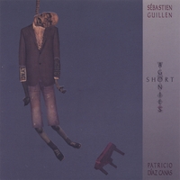 SEBASTIEN GUILLEN: Short Agonies