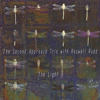 The Second Approach with Roswell Rudd : The Light