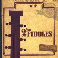 THE SECOND FIDDLES: 2nd Fiddles