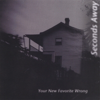 Seconds Away : Your New Favorite Wrong