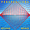 Second World: Perspectives