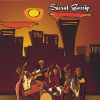 Secret Gossip : Secret Gossip