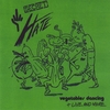 SECRET HATE: Vegetables Dancing