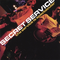 SECRET SERVICE: The Service is Spectacular