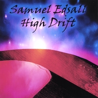 Samuel Edsall : High Drift