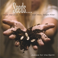 Seeds : Justice For the Earth