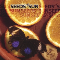 Seeds of Sun : Seeds of Sun
