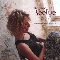 Kristine Seelye : Waiting To Be Found