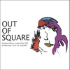 SEEQ: OUT OF SQUARE
