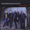 SEISMOGRAPHICS: Dangerous