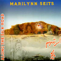 Marilynn Seits : Meditations Along the Silk Road