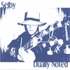 SELBY: Dually Noted