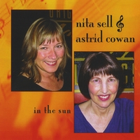 Nita Sell & Astrid Cowan : In the Sun