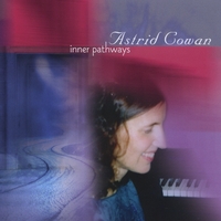 Nita Sell & Astrid Cowan : Inner Pathways