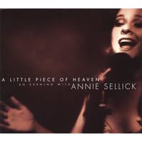 Annie Sellick : A Little Piece of Heaven