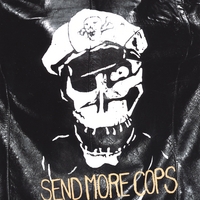 SEND MORE COPS : SEND MORE COPS