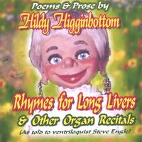 Steve Engle : Rhymes for Long Livers & Other Organ Recitals
