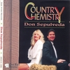 DON SEPULVEDA: Country Chemistry