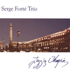 SERGE FORTÉ: Jazz'in Chopin