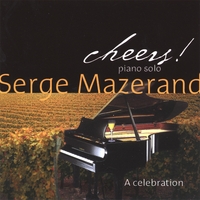 SERGE MAZERAND: Cheers!