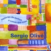 SERGIO OLIV�: Hist�rias de Sonhos e Coisas que Voam