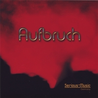 Serious-Music : Aufbruch