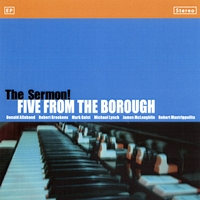 THE SERMON: Five From the Borough