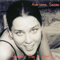 Adrianne Serna : Another Day In America
