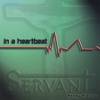 RANDY PLATOW/SERVANT: In a Heartbeat