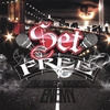 SET FREE: Enemies Worst Enemy