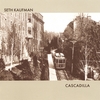 SETH KAUFMAN: Cascadilla
