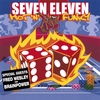 SEVEN ELEVEN: Hot 'n' funky