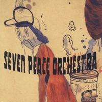Seven Peace Orchestra : The Birds Sing a Pretty Song, and There Is Always Music in the Air