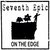 SEVENTH EPIC: On The Edge