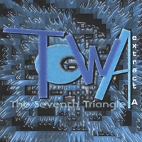 The Seventh Triangle : TOWA - extract A