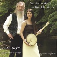 Sarah Elizabeth & Ron Whitehead : Kentucky: Poems, Stories, Songs