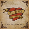 SEXY ESTER AND THE PRETTY MAMA SISTERS: Get Your Love On