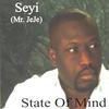 SEYI: State Of Mind