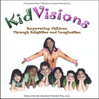 SUSAN FISHER PALACE: KidVisions