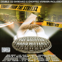 Various Artists ( Double CD / Reg. & Skrewed) : Straight from the Streets Presents: Vol.6 The Houston Hard Hitters