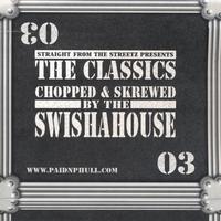 Straight From The Streets Presents : The Classics Chopped & Skrewed By The Swishahouse (box Set)