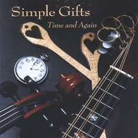 Simple Gifts : Time and Again